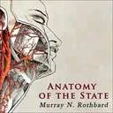 Anatomy of the State, by Murray Rothbard