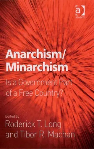 Anarchism/Minarchism, by Roderick T. Long