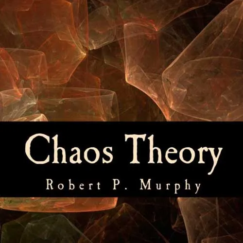 Chaos Theory: Two Essays on Market Anarchy, by Robert P. Murphy