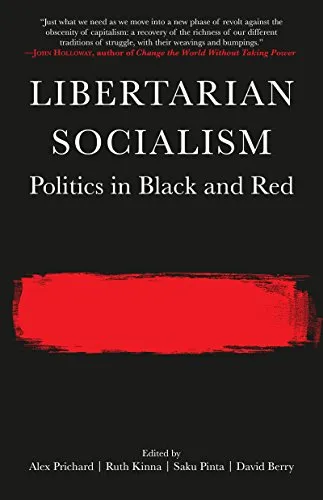 Libertarian Socialism, by Alex Prichard