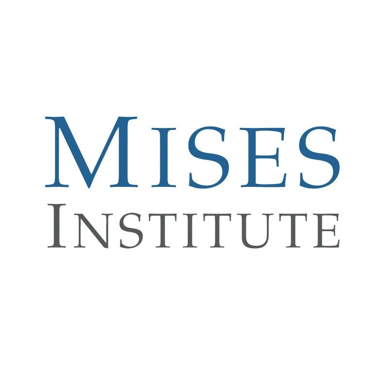 Ludwig von Mises Institute