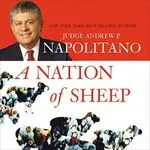 A Nation of Sheep, by Andrew Napolitano