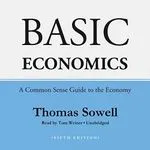 Basic Economics, by Thomas Sowell