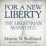 For a New Liberty, by Murray Rothbard