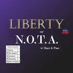 Liberty or N.O.T.A.