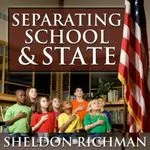 Separating School and State, by Sheldon Richman