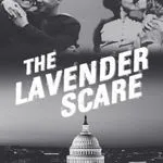 The Lavender Scare (2017)