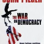 The War on Democracy (2007)