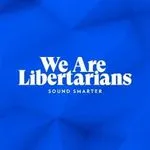 We Are Libertarians