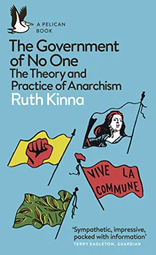 The Government of No One, by Ruth Kinna