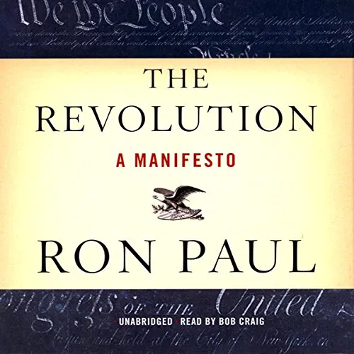 The Revolution: A Manifesto, by Ron Paul