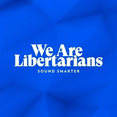 We Are Libertarians