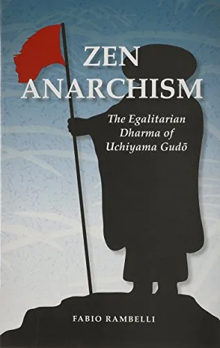 Zen Anarchism, by Fabio Rambelli