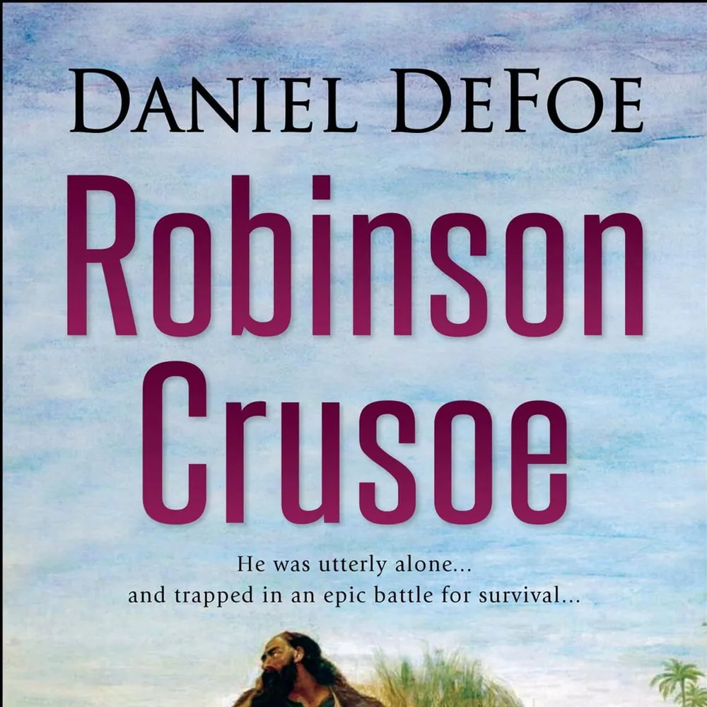 Robinson Crusoe, by Daniel Defoe