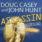 Assassin, by Doug Casey, John Hunt