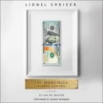 The Mandibles, by Lionel Shriver