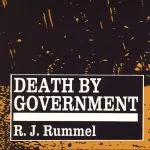 Death By Government, by RJ Rummel