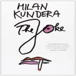 The Joke, by Milan Kundera