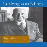 Socialism, by Ludwig von Mises