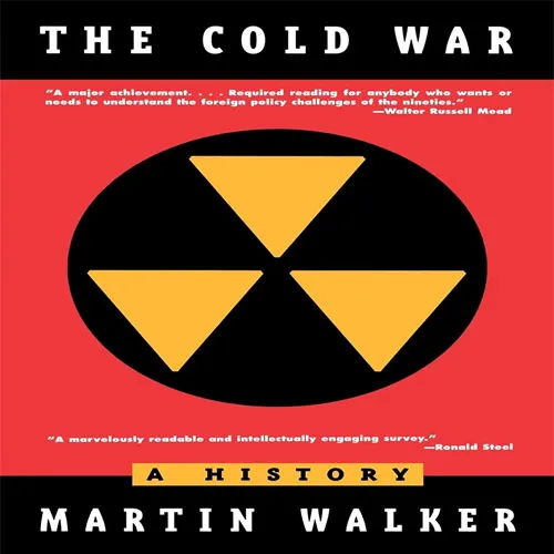 The Cold War: A History, by Martin Walker