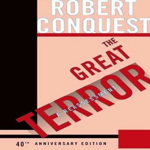 The Great Terror: A Reassessment, by Robert Conquest